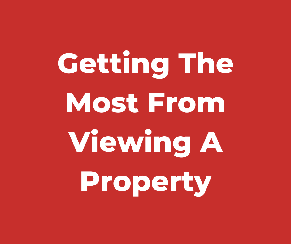 Getting-the-most-from-viewing-a-property